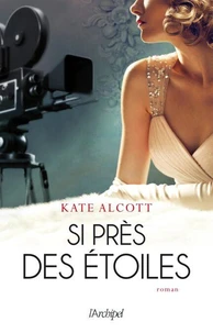 Si près des étoiles