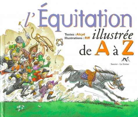  Alcyd - L'Equitation Illustree De A A Z.