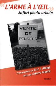 L'arme à l'oeil