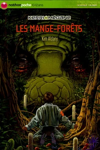 Les mange-forêts