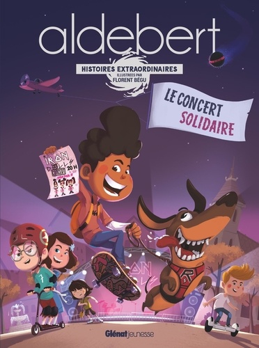 Aldebert - Histoires extraordinaires  Le concert solidaire