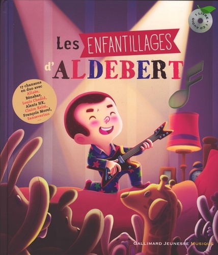  Aldebert et Simon Moreau - Les enfantillages d'Aldebert. 1 CD audio