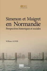 Simenon et Maigret en Normandie