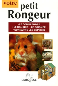 Votre petit rongeur