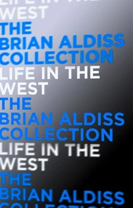 Life in the West