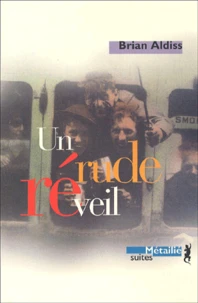 Un rude réveil