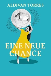 Eine neue Chance