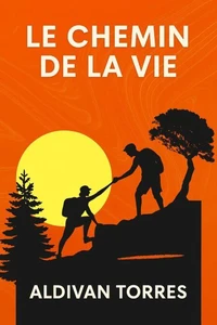 Le Chemin de la Vie