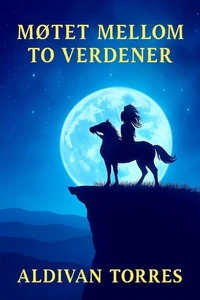 Møtet Mellom to Verdener