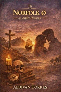 På Norfolk ø og Andre Historier