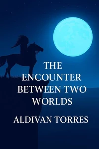 The Encounter Between Two Worlds