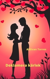  Aldivan Torres - Deklamera kärlek.