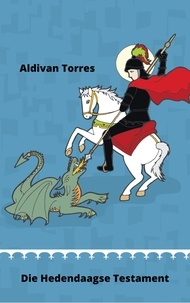  Aldivan Torres - Die Hedendaagse Testament.