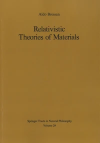 Relativistic Theories of Materials