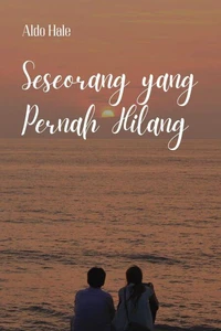 Seseorang yang Pernah Hilang