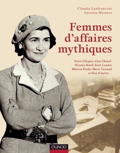 Aldo Lanfranconi et Antonia Meiners - Femmes d'affaires mythiques.