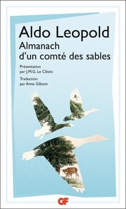 Aldo Leopold - Almanach d'un comté des sables - Suivi de Quelques croquis.