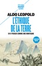 Aldo Leopold - L'éthique de la terre - Suivi de Penser comme une montagne.