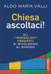 Chiesa ascoltaci!