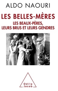 Les belles-mères - Les beaux-pères, leurs brus et leurs gendres.pdf