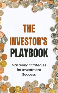 The Investor's Playbook