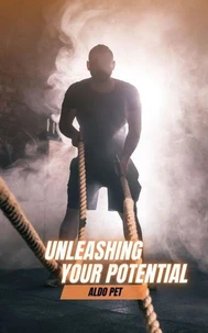 Unleashing Your Potential