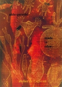 Aldo Qureshi - Made in Eden.