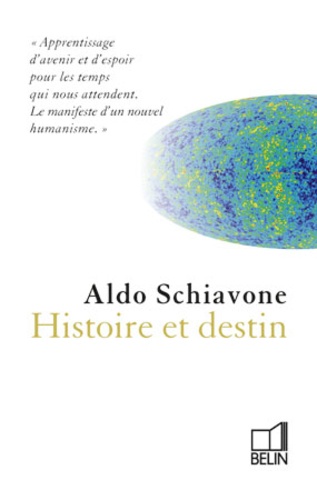 Aldo Schiavone - Histoire et destin.