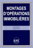 Aldo Sevino et François Petit - Montages d'opérations immobilières.