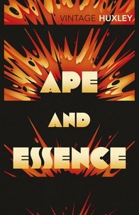 Aldous Huxley - Ape & Essence.