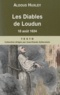 Aldous Huxley - Les Diables de Loudun - Etude d'histoire et de psychologie.