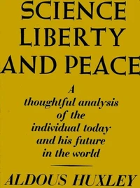 Science, Liberty and Peace