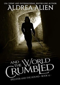 And the World Crumbled