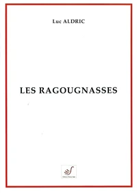 Les ragougnasses