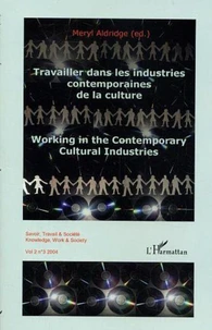 Travailler dans les industries contemporaines de la culture Volume 2