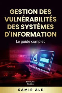 Gestion des vulnérabilités des systèmes d'information