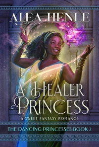 A Healer Princess