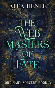 The Webmasters of Fate