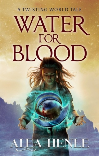  Alea Henle - Water for Blood.