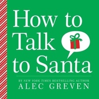 Alec Greven et Kei Acedera - How to Talk to Santa.