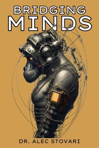 Bridging Minds : Neuralink and Beyond