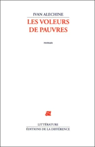 Les Voleurs De Pauvres
