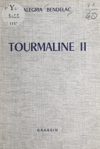 Tourmaline II