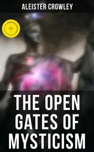 The Open Gates of Mysticism