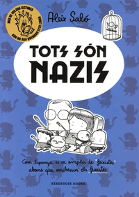 Tots son nazis