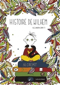 Alejandra Gorriti - Histoire de Wilhem.