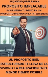 PROPOSITO IMPLACABLE