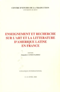 Enseignement et recherche sur l'art et la littérature d'Amérique latine en France