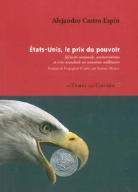 Etats-Unis, le prix du pouvoir