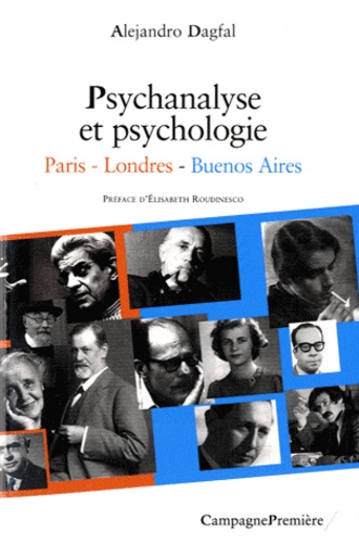 Alejandro Dagfal - Psychologie et psychanalyse - Paris-Londres-Buenos Aires.